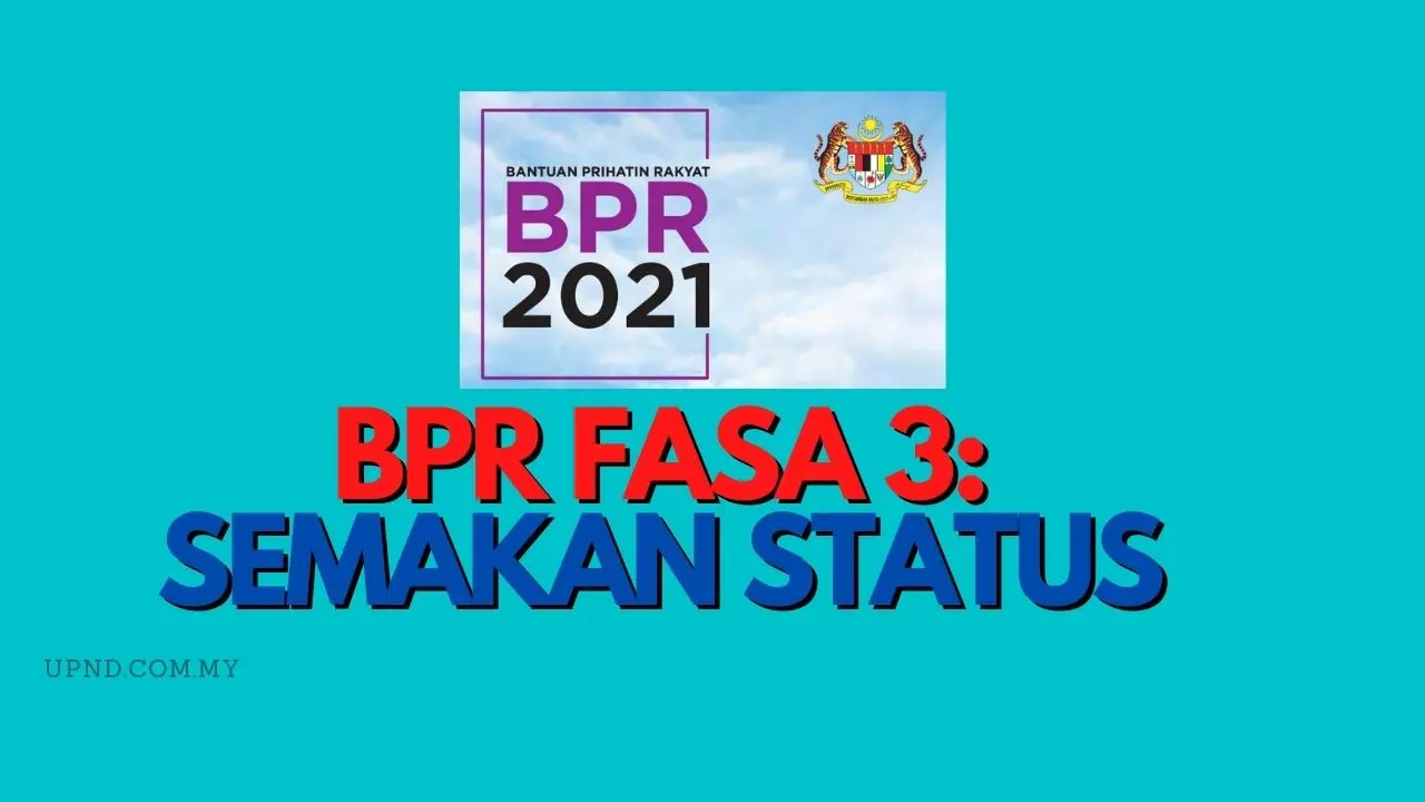 BPR Fasa 3: Semakan Status Pembayaran Bantuan Prihatin Rakyat