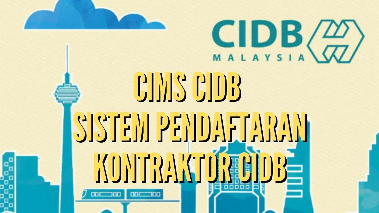 CIMS CIDB - Sistem Pendaftaran Kontraktor CIDB