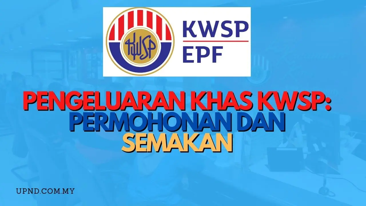 Permohonan Pengeluaran Khas KWSP Pembayaran April 2022