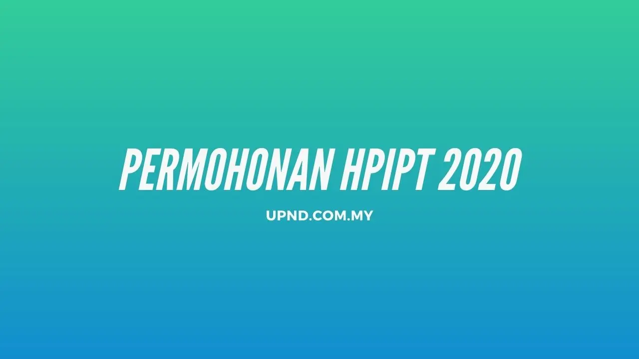 Permohonan HPIPT 2020: Hadiah Pengajian IPT Selangor Online