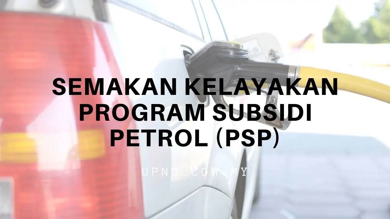 Semakan Kelayakan Program Subsidi Petrol (PSP) 2020