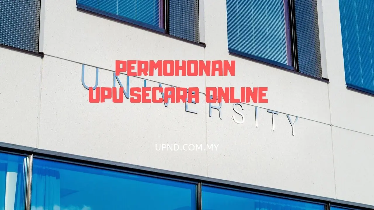 Permohonan UPU Online Sesi 2024 / 2025