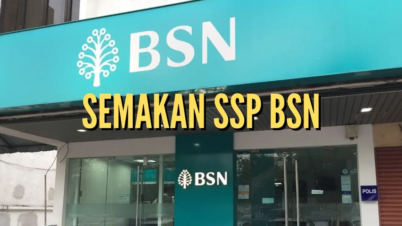 Semakan SSP BSN