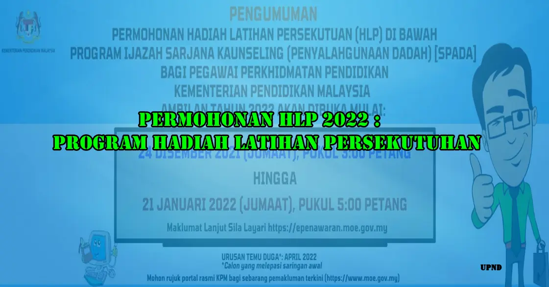 Permohonan HLP 2022 : Program Hadiah Latihan Persekutuhan