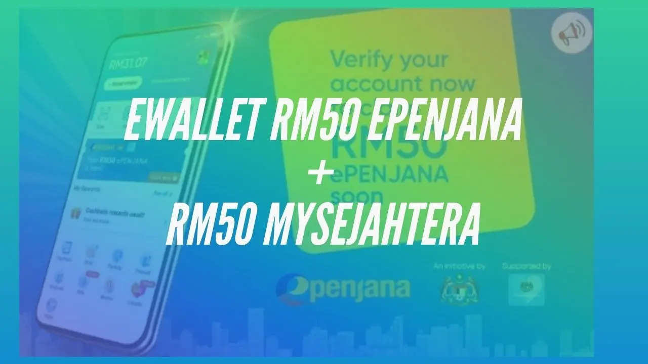 Cara Tebus Kredit ePenjana RM50 eWallet  Mulai 31 Julai 2020