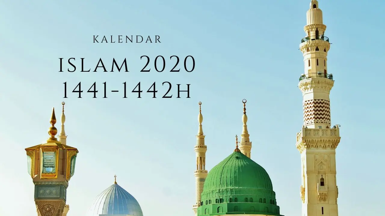 Kalendar Islam 2020 ( 1441 - 1442 Hijrah)