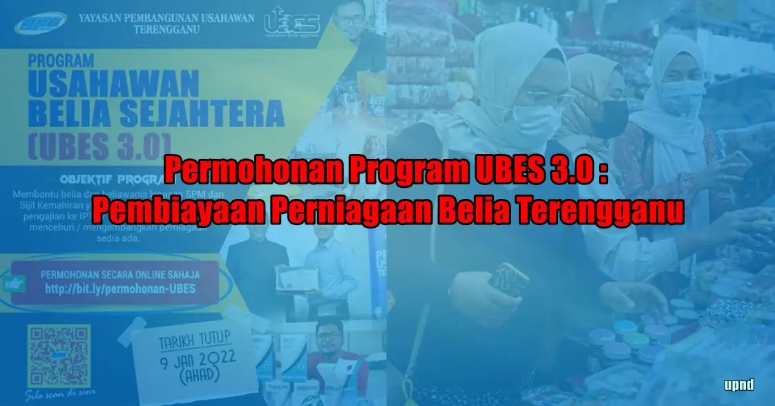 Permohonan Program UBES 3.0 : Pembiayaan Perniagaan Belia Terengganu