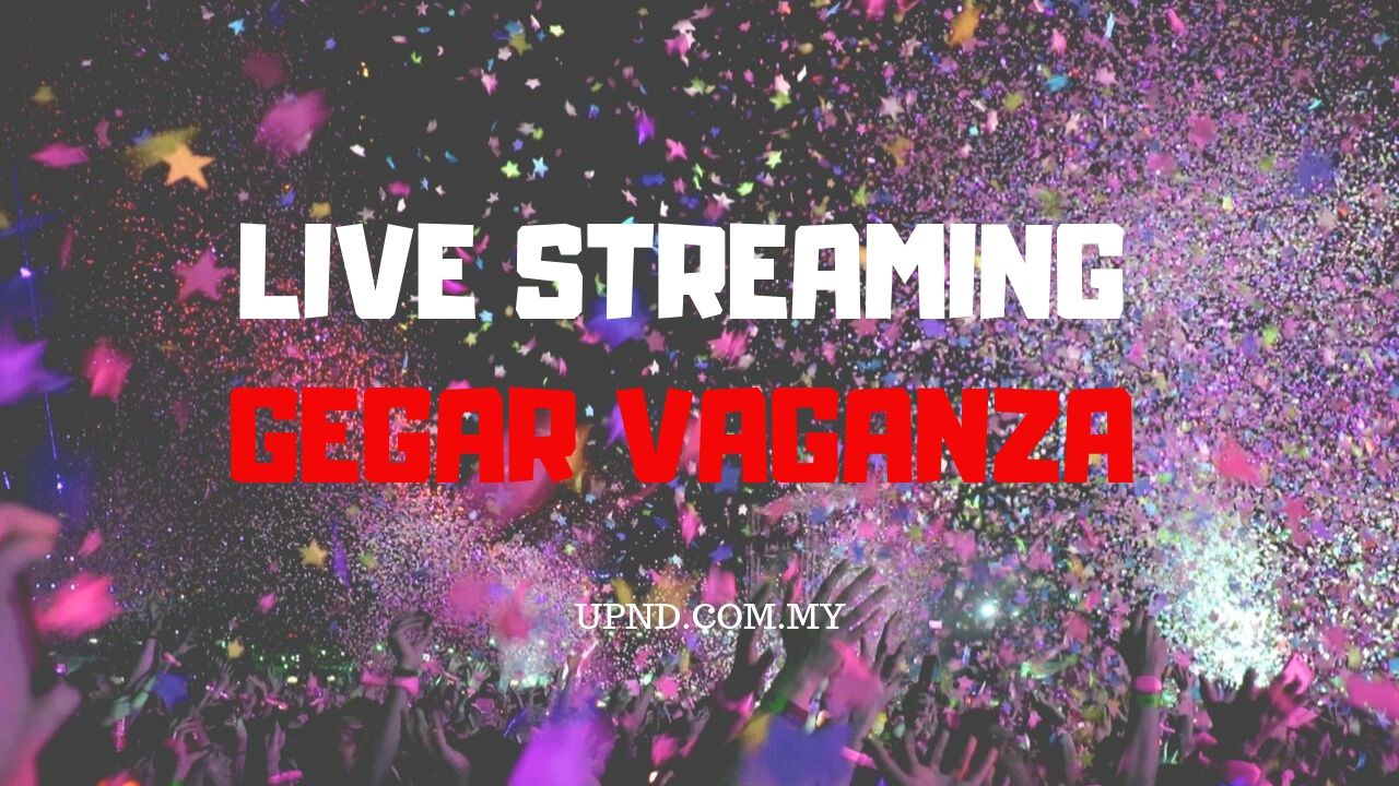 KONSERT GEGAR VAGANZA LIVE 2019