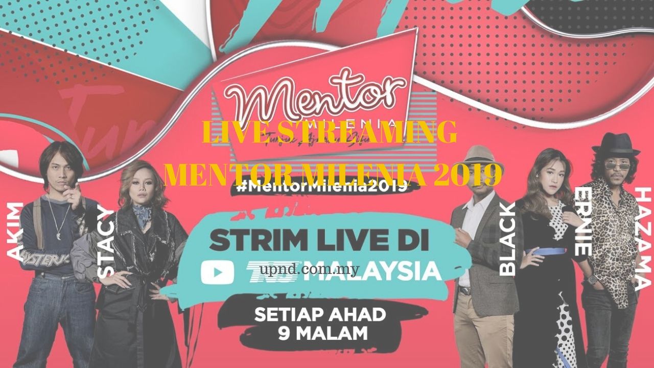 live streaming mentor milenia 2019